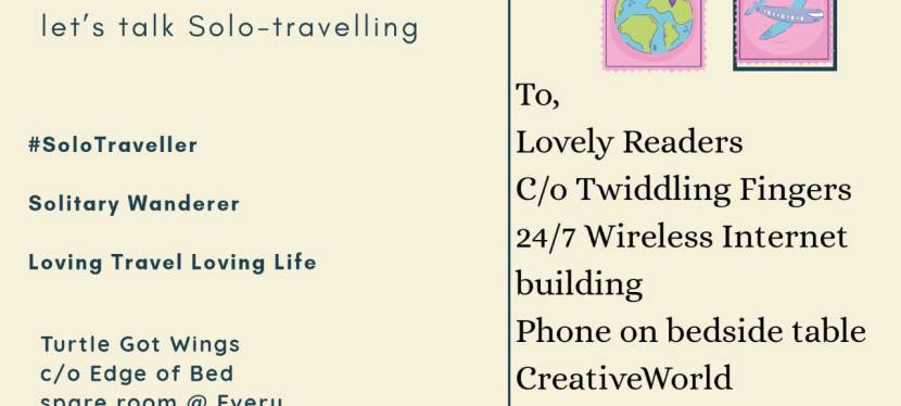 Solivagant Shares Sermon—let’s talk Solo-travelling- Part V