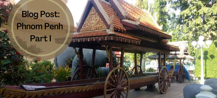 My Solo Trip to #Cambodia: Phnom Penh City- Part&nbsp;I
