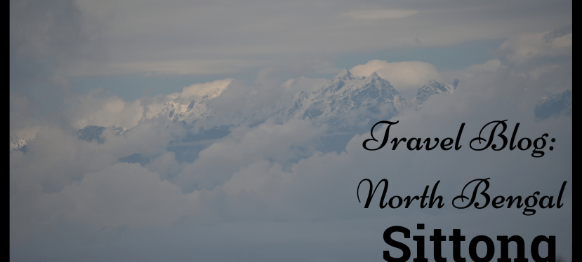 North Bengal Travel Blog Post:&nbsp;Sittong